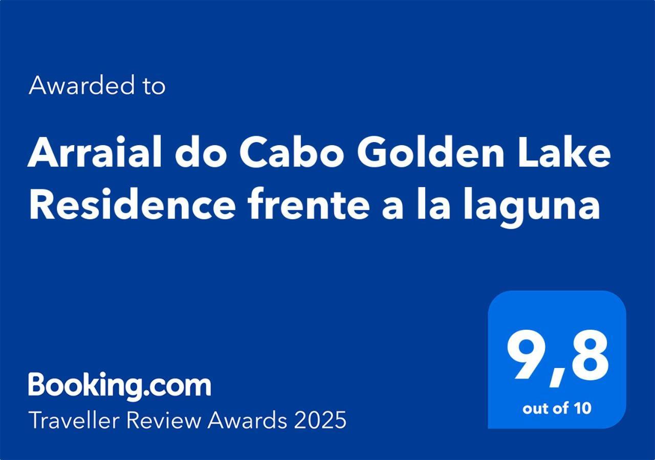 Arraial Do Cabo Golden Lake Residence Frente A La Laguna Luaran gambar